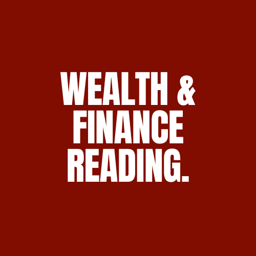 Wealth & Finance Reading