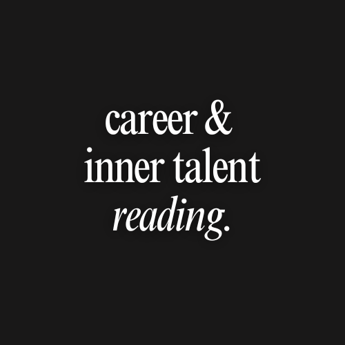 Career & Inner Talent Reading