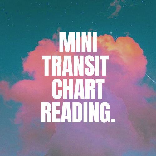 Mini "Into The Future" Transit Chart Reading