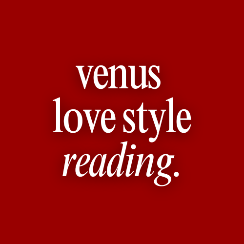 Venus Love Style Reading