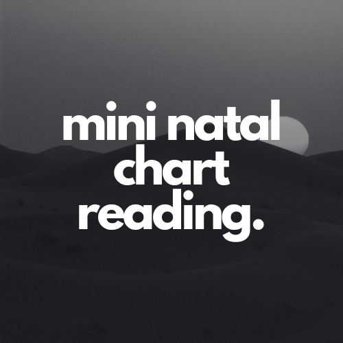 Mini Natal Chart Reading