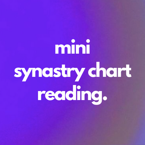 Mini Synastry Chart Reading