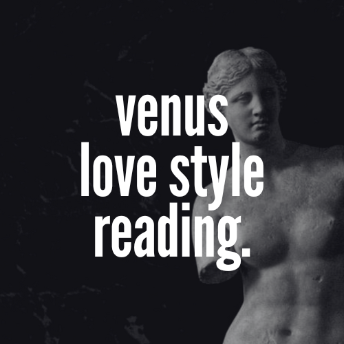 Venus Love Style Reading